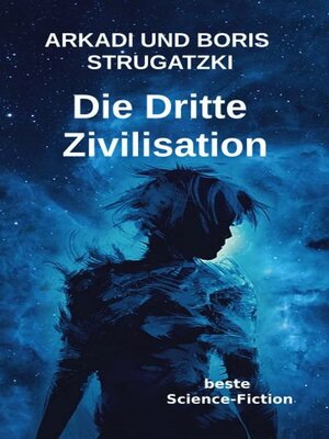 cover image of Die Dritte Zivilisation